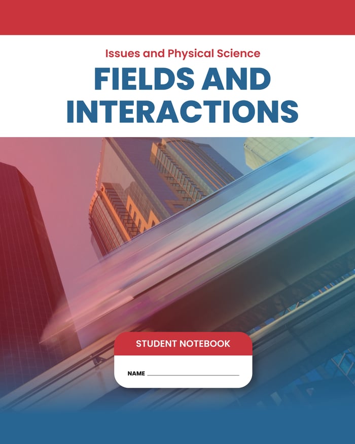 IAS Fields and Interactions Third Edition Student Notebook