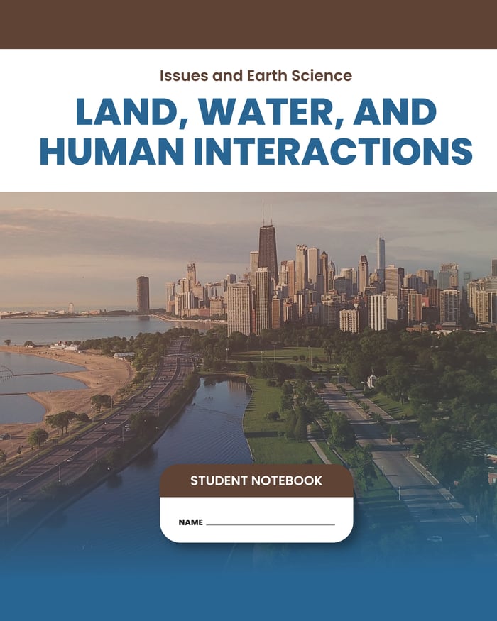 IAS Land, Water, and Human Interactions Third Edition Student Notebook